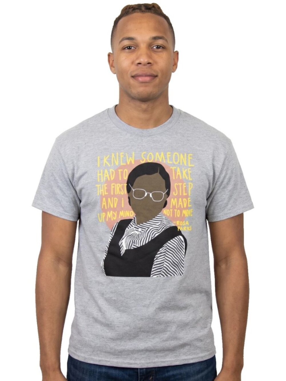 Rosa Parks Mens I Knew Someone Had To Take The First Statement Shirt New M, L,XL